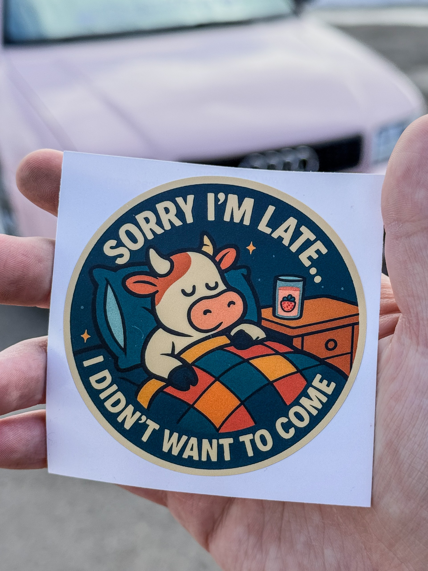 Sorry I'm Late 3"